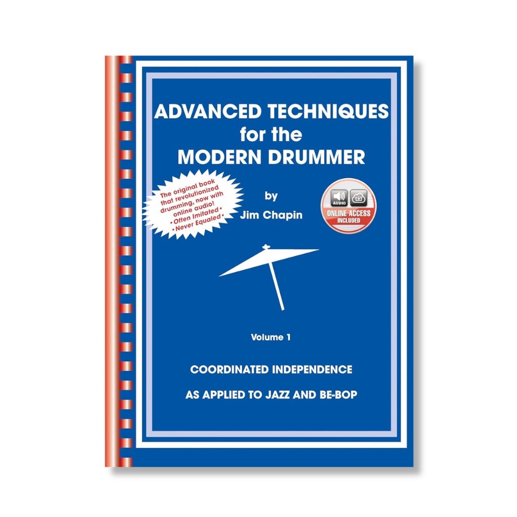 Advanced Techniques for the Modern Drummer Vol. 1 - Jim Chapin Books Sky Music