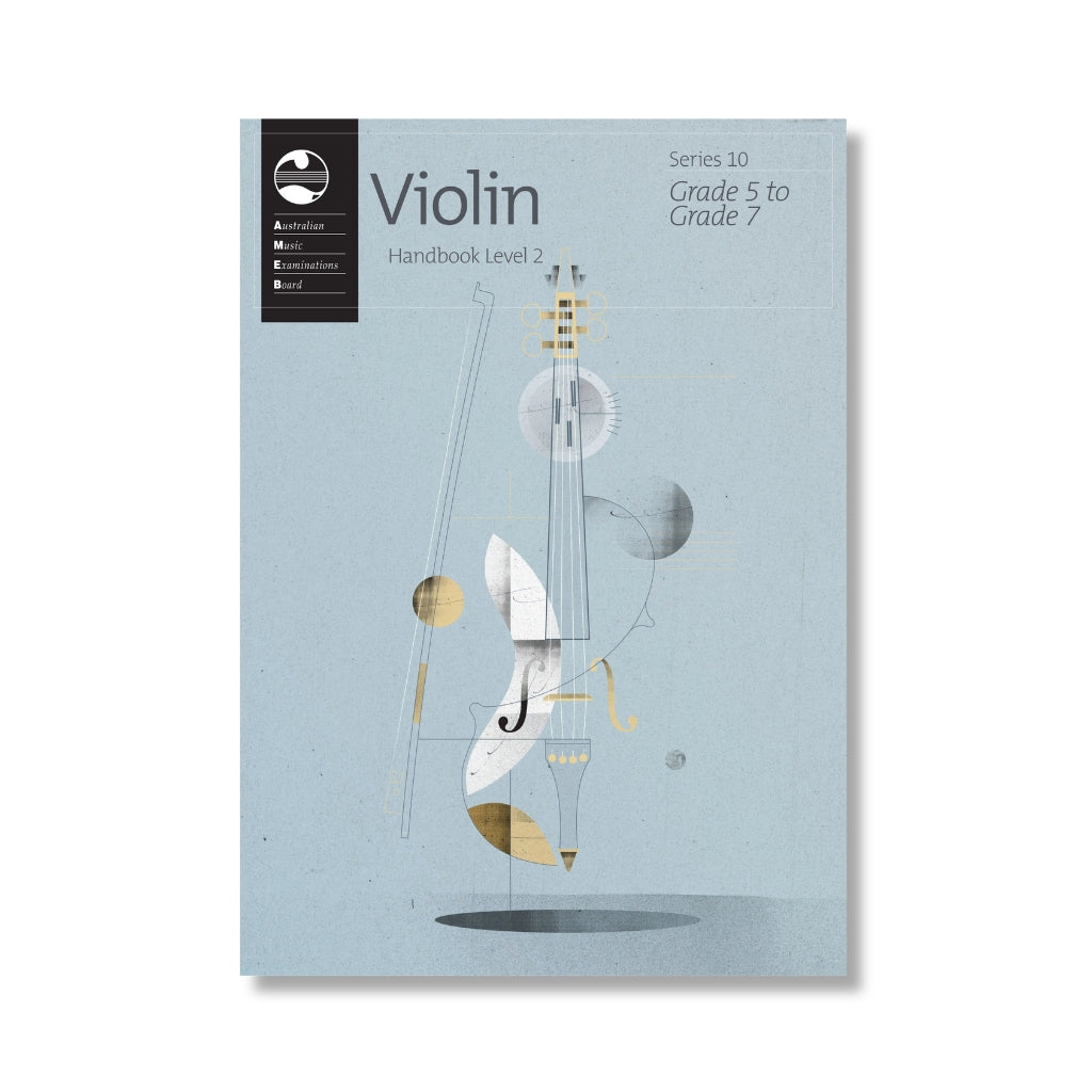 AMEB - Violin Series 10 Handbook Level 2 (Grade 5 to Grade 7)