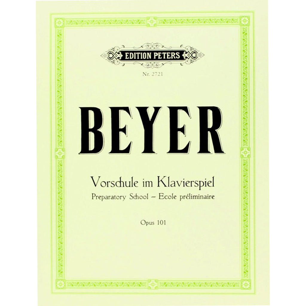 Edition Peters BEYER Preparatory School Opus 101