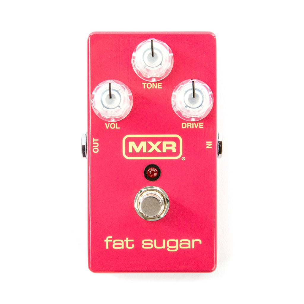 MXR - Fat Sugar Drive